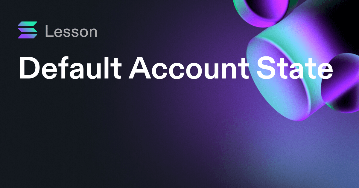 Default Account State